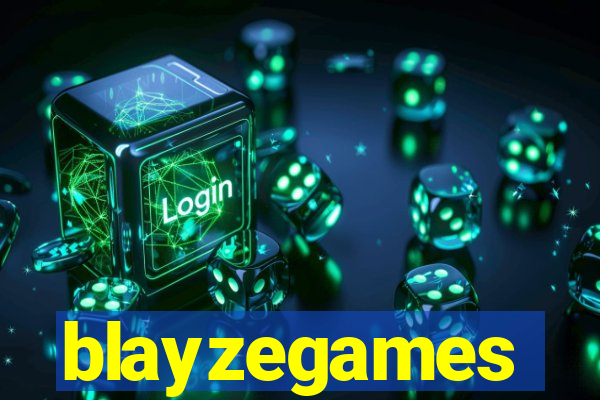 blayzegames