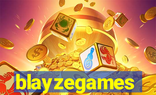 blayzegames