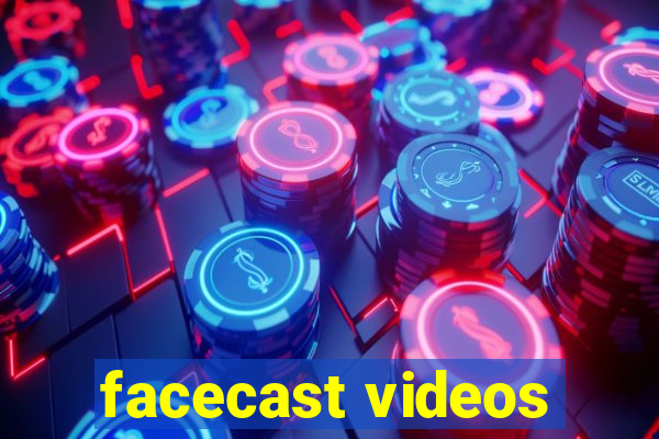 facecast videos
