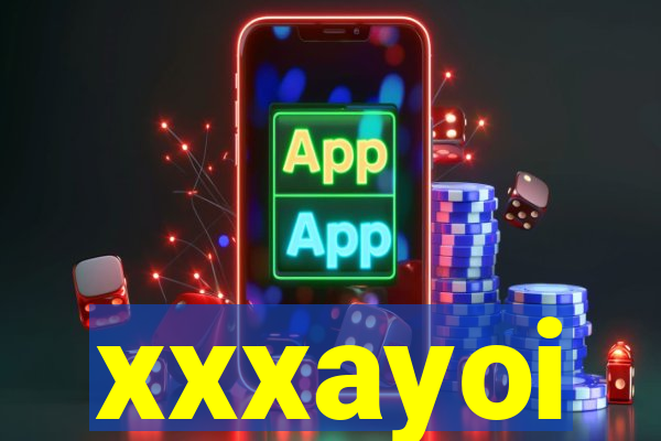 xxxayoi