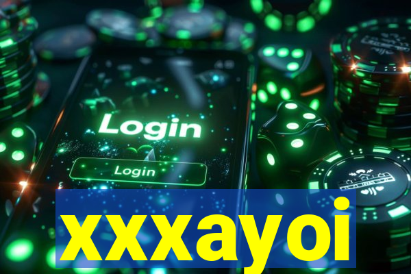 xxxayoi