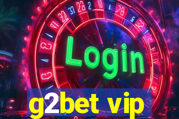 g2bet vip