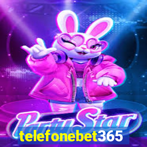 telefonebet365