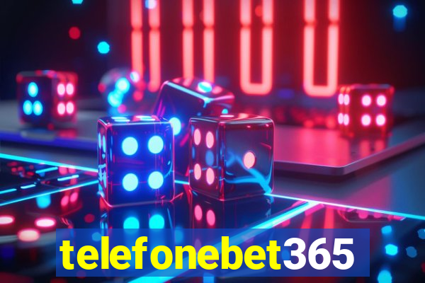 telefonebet365
