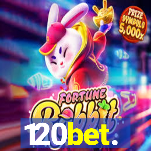 120bet.