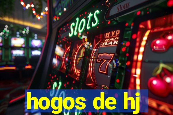 hogos de hj