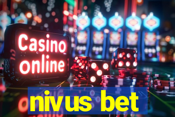 nivus bet