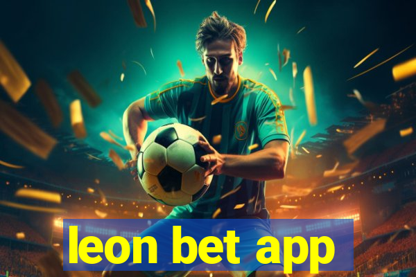leon bet app