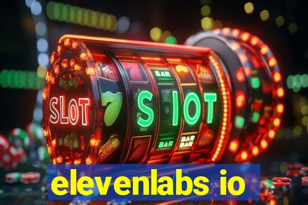 elevenlabs io
