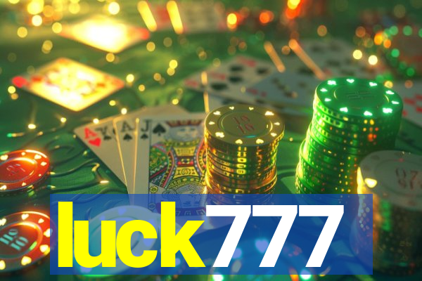 luck777