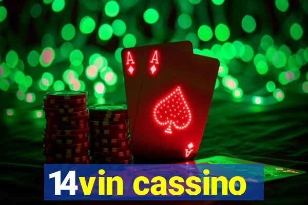 14vin cassino