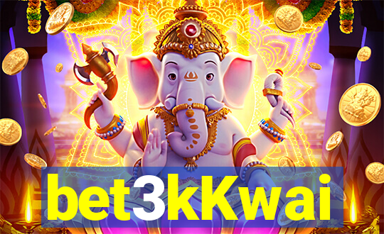 bet3kKwai