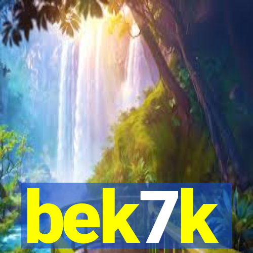 bek7k