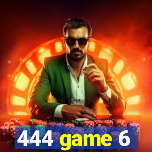 444 game 6