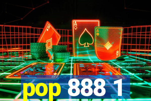 pop 888 1