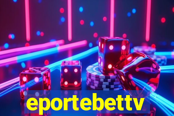 eportebettv