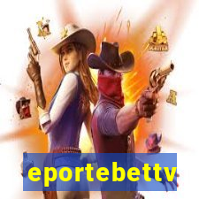 eportebettv