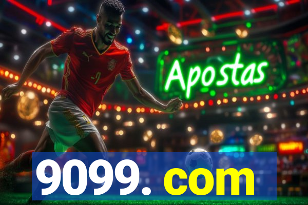 9099. com