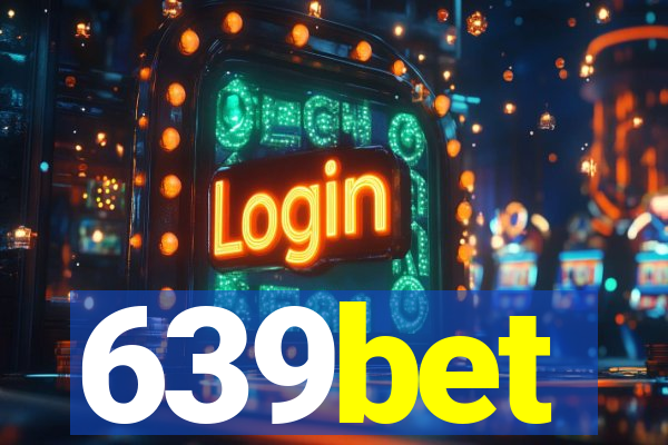 639bet