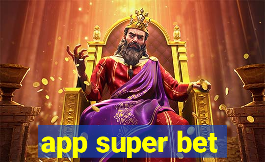 app super bet
