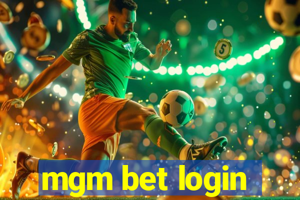 mgm bet login