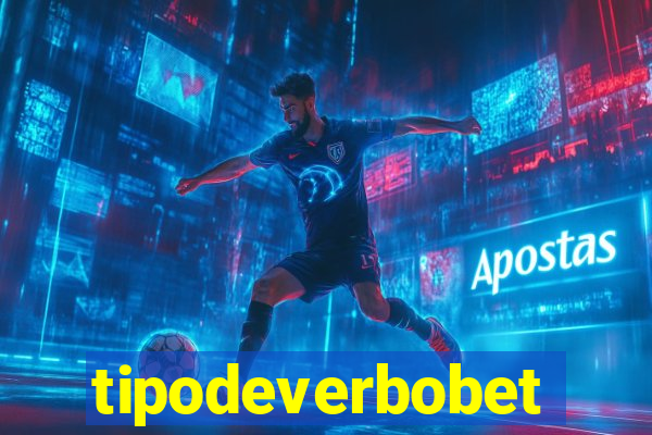 tipodeverbobet