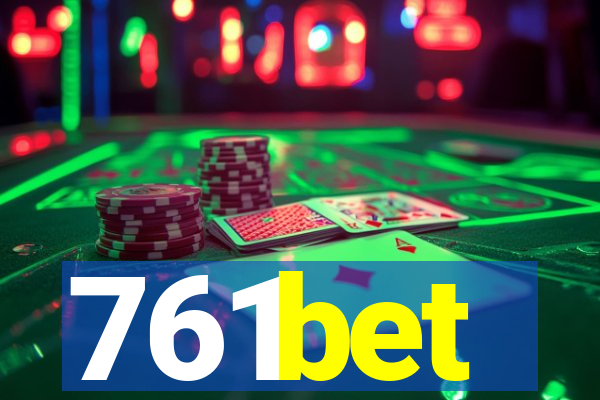 761bet