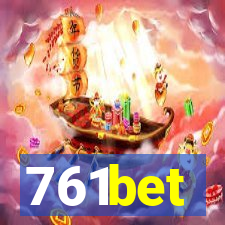 761bet