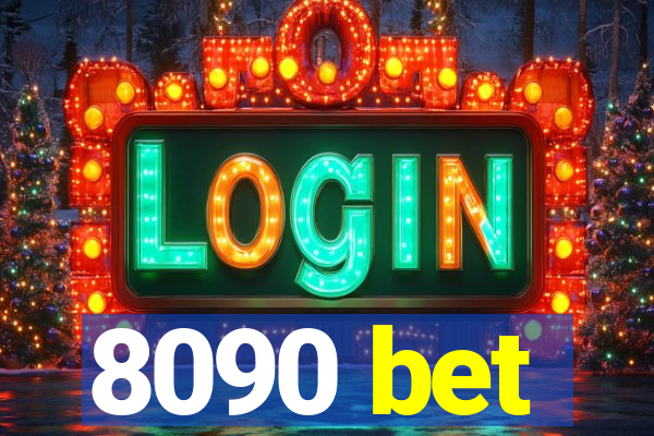 8090 bet