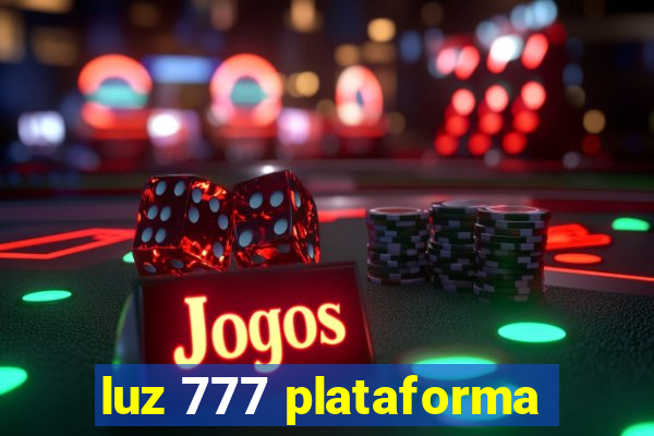 luz 777 plataforma