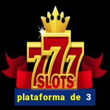 plataforma de 3 reais jogo