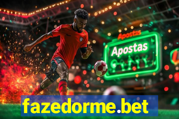 fazedorme.bet