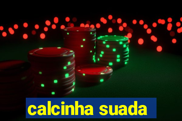 calcinha suada
