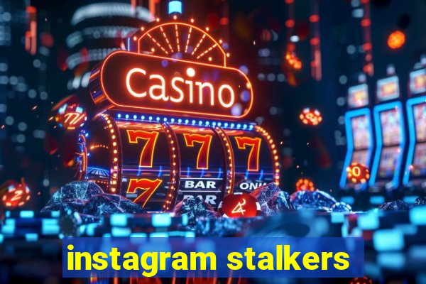 instagram stalkers
