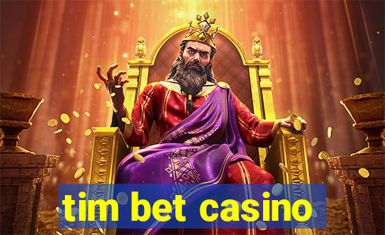 tim bet casino