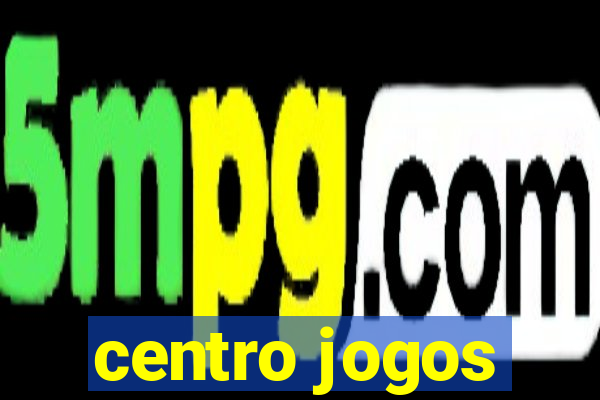centro jogos