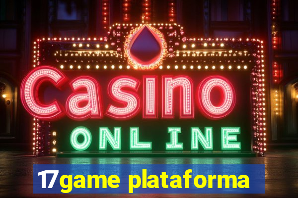 17game plataforma