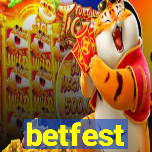 betfest
