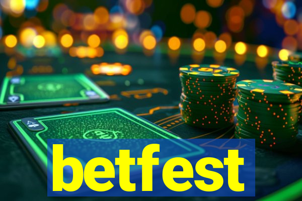 betfest