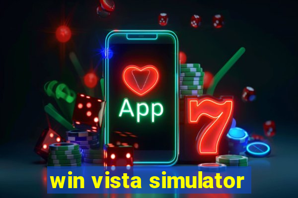 win vista simulator