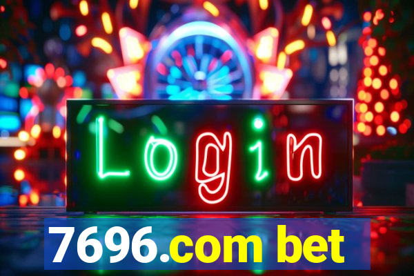 7696.com bet