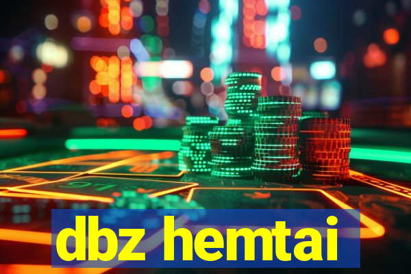 dbz hemtai
