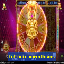 fut max corinthians