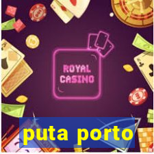 puta porto