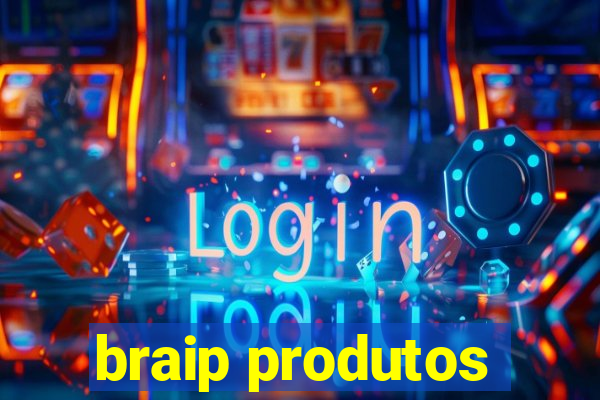 braip produtos