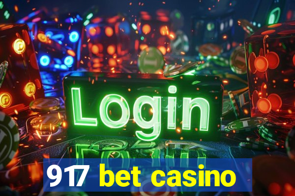 917 bet casino