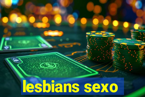 lesbians sexo