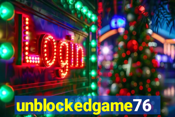 unblockedgame76