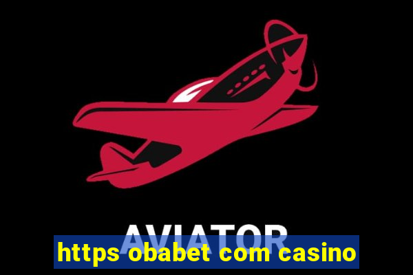 https obabet com casino
