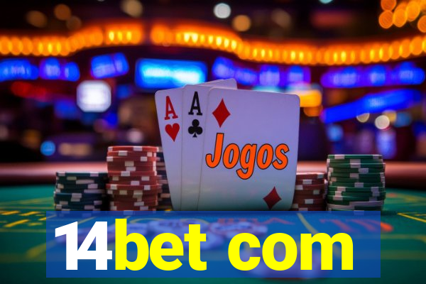 14bet com